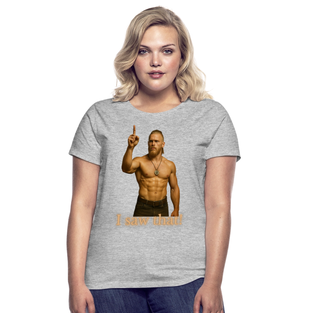 Technoviking - I saw that! - Frauen T-Shirt - Grau meliert