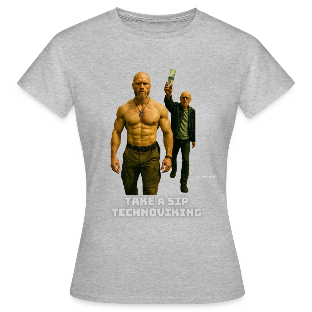 Take a sip Technoviking - Frauen T-Shirt - Grau meliert