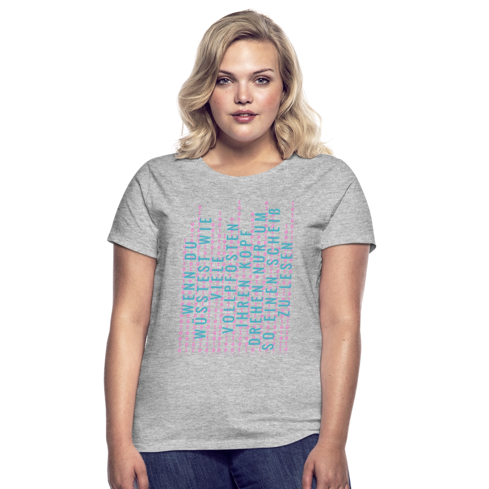 Und Tschüß Metaversum - Frauen T-Shirt - Grau meliert