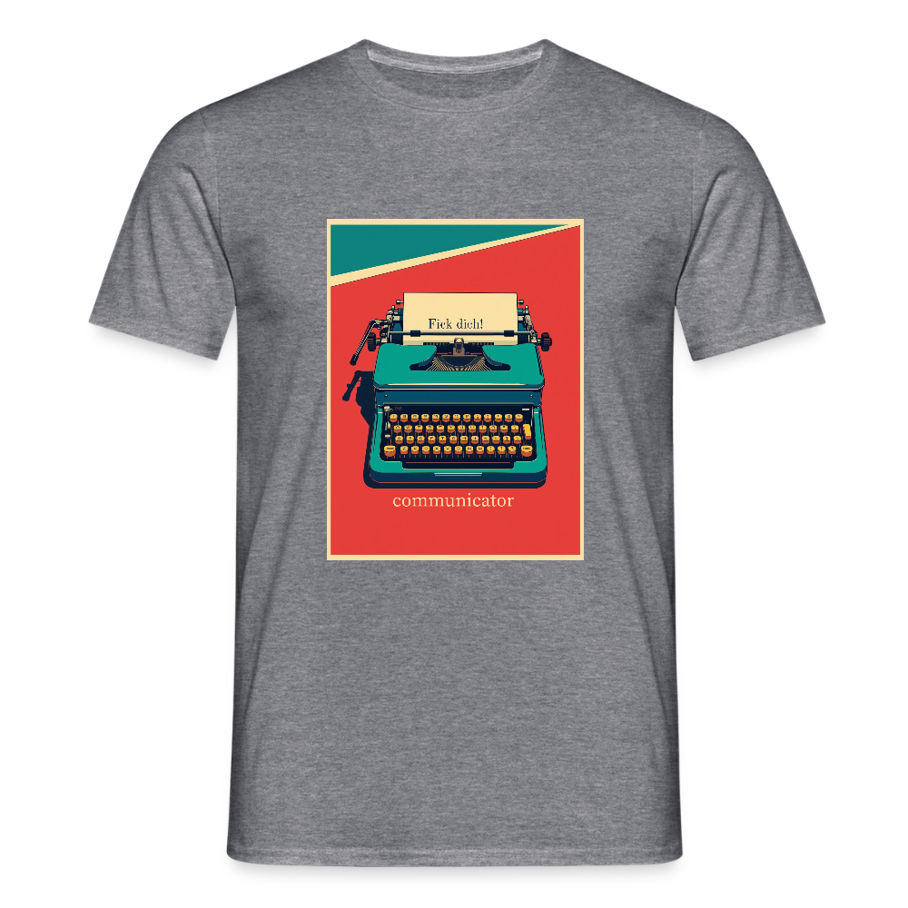 communicator Fick dich - Männer - T-Shirt - Graphit meliert