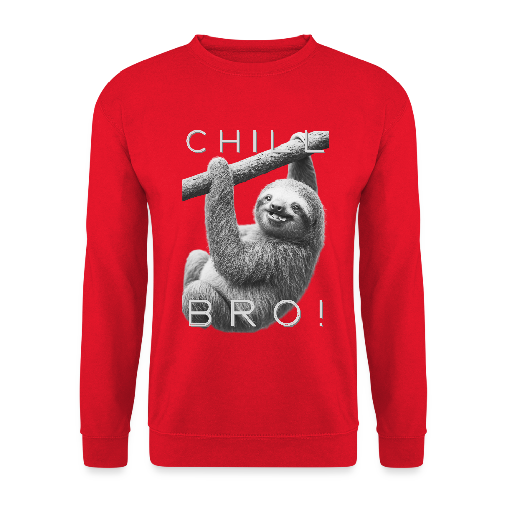 Chill Bro! - Unisex Pullover - Rot