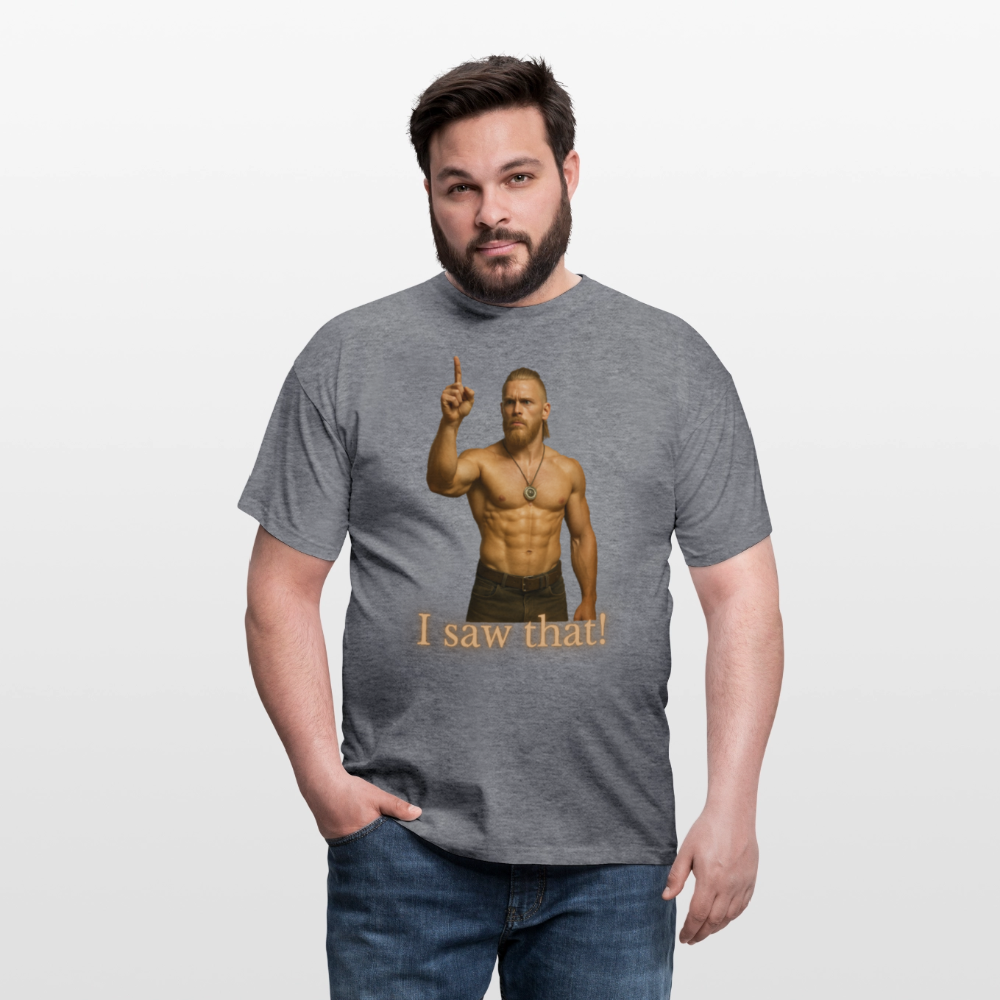 Technoviking - I saw that - Männer T-Shirt - Graphit meliert