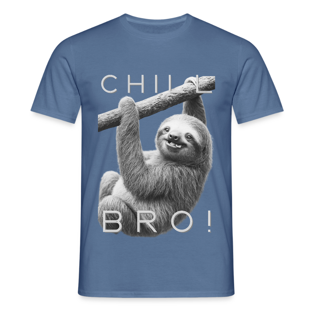 Chill Bro! - Männer T-Shirt - Taubenblau 