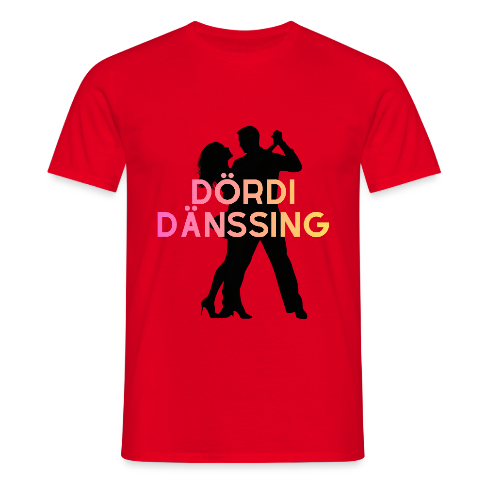 Dördi Dänssing - Männer T-Shirt - Rot