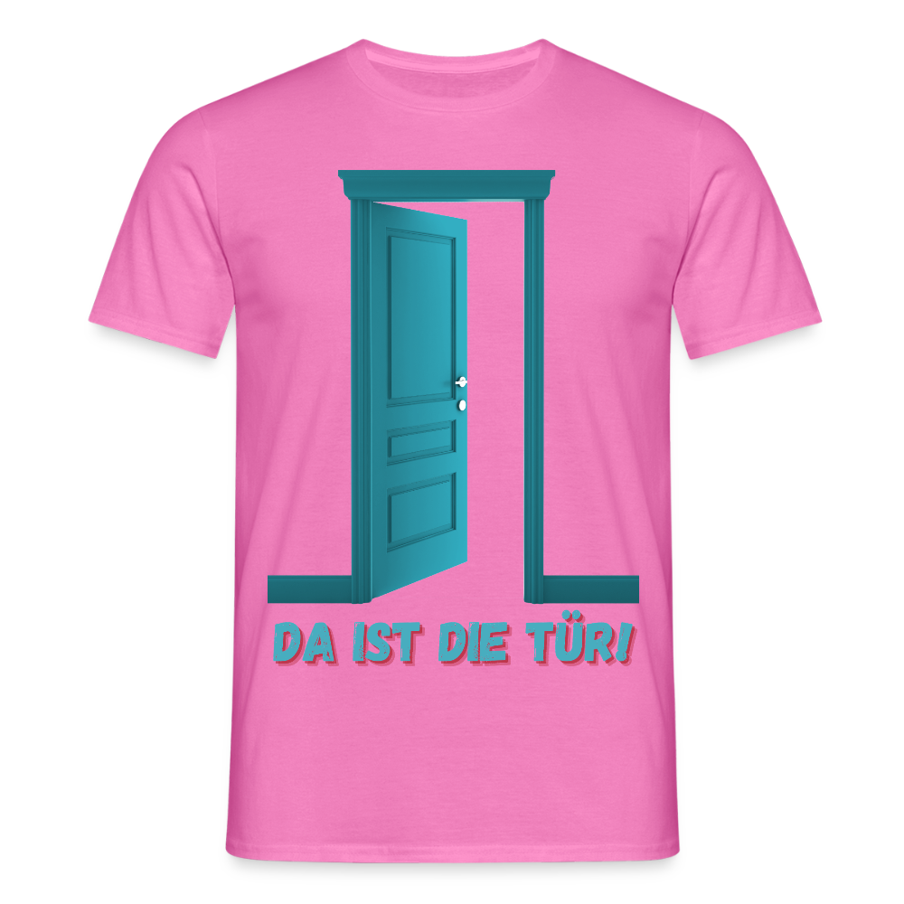 Da ist die Tür - Männer T-Shirt - Pink