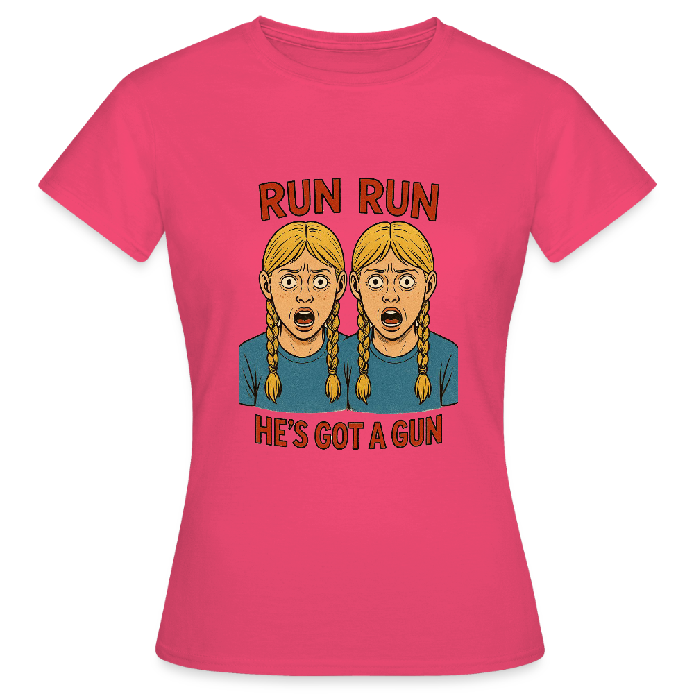 Zwillinge - run he´s got a gun - Frauen T-Shirt - Azalea