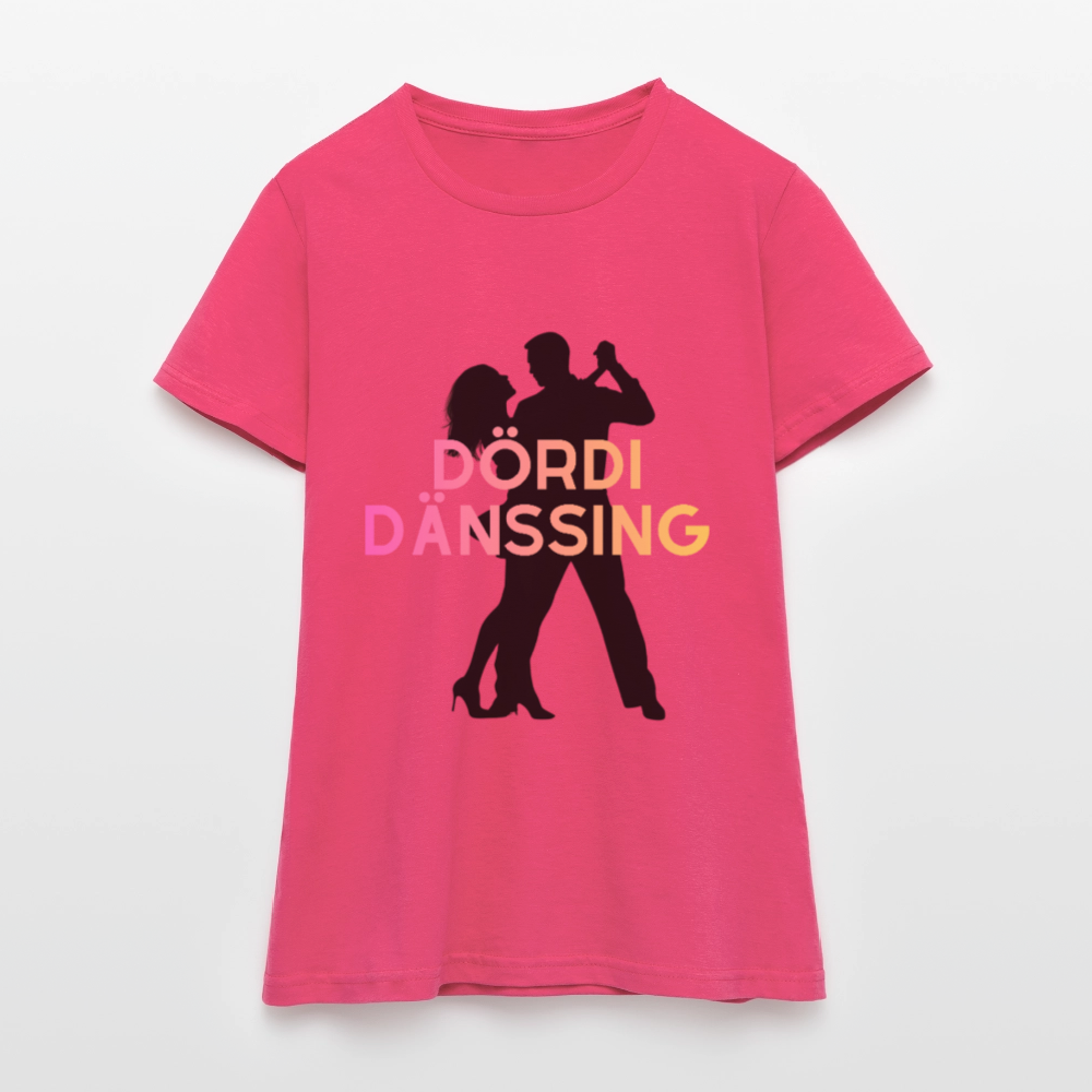 Dördi Dänssing - Frauen T-Shirt - Azalea
