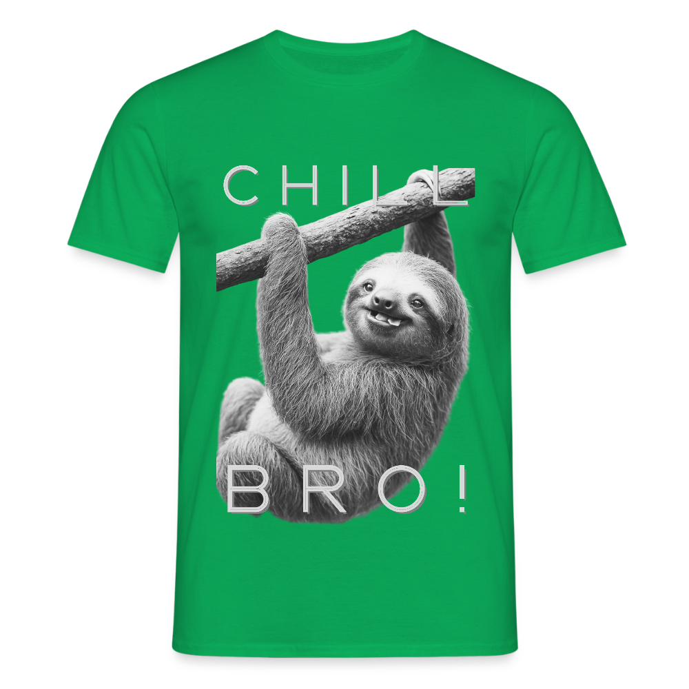 Chill Bro! - Männer T-Shirt - Kelly Green