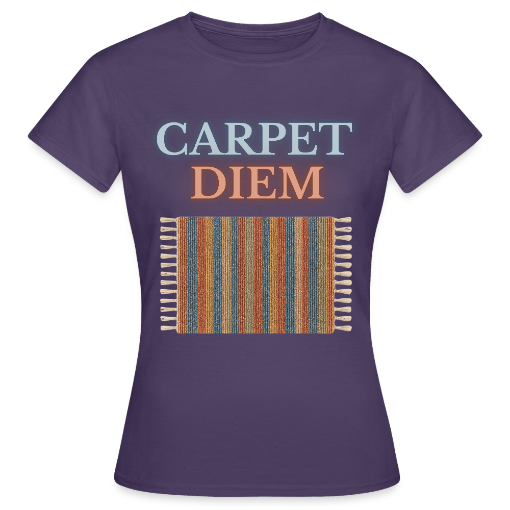 Carpet Diem - Frauen T-Shirt - Dunkellila
