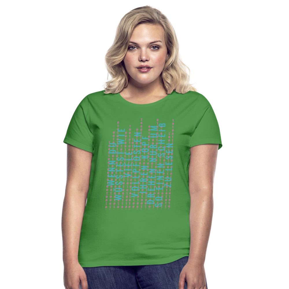 Und Tschüß Metaversum - Frauen T-Shirt - Kelly Green