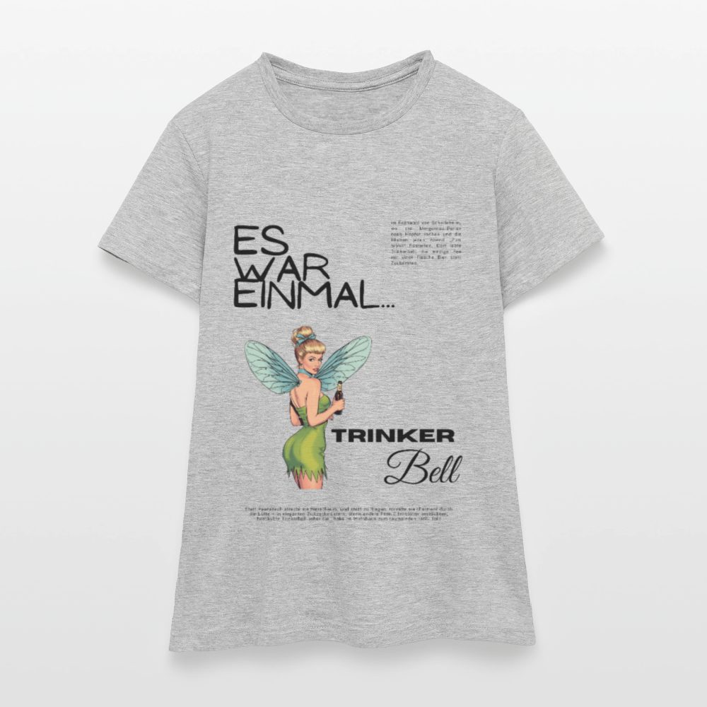 Trinkerbell - Frauen T-Shirt - Grau meliert