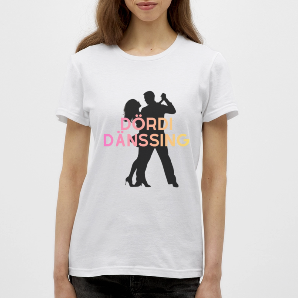 Dördi Dänssing - Frauen T-Shirt - Weiß