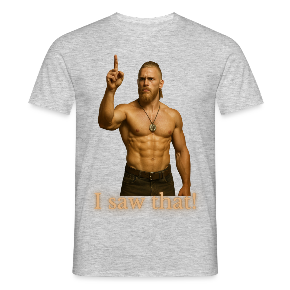 Technoviking - I saw that - Männer T-Shirt - Grau meliert
