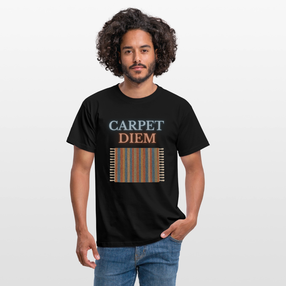 Carpet Diem - Männer T-Shirt - Schwarz
