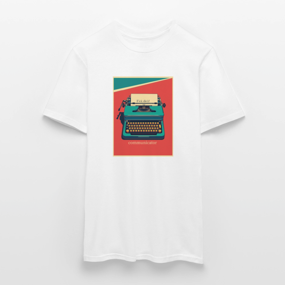 communicator Fick dich - Männer - T-Shirt - Weiß