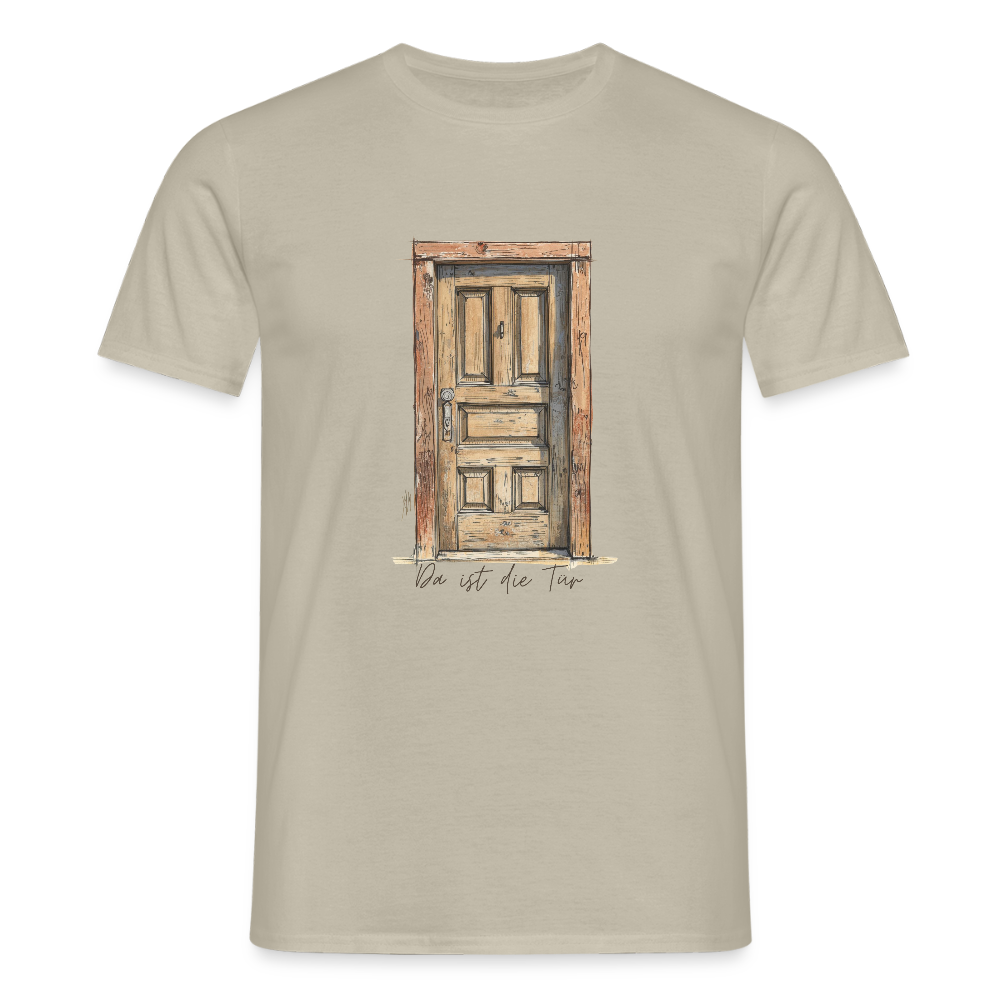 Da ist die Tür Sketch - Männer T-Shirt - Sandbeige