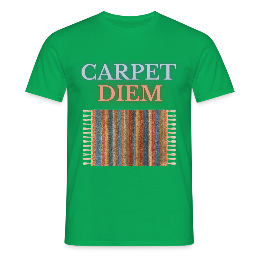 Carpet Diem - Männer T-Shirt - Kelly Green