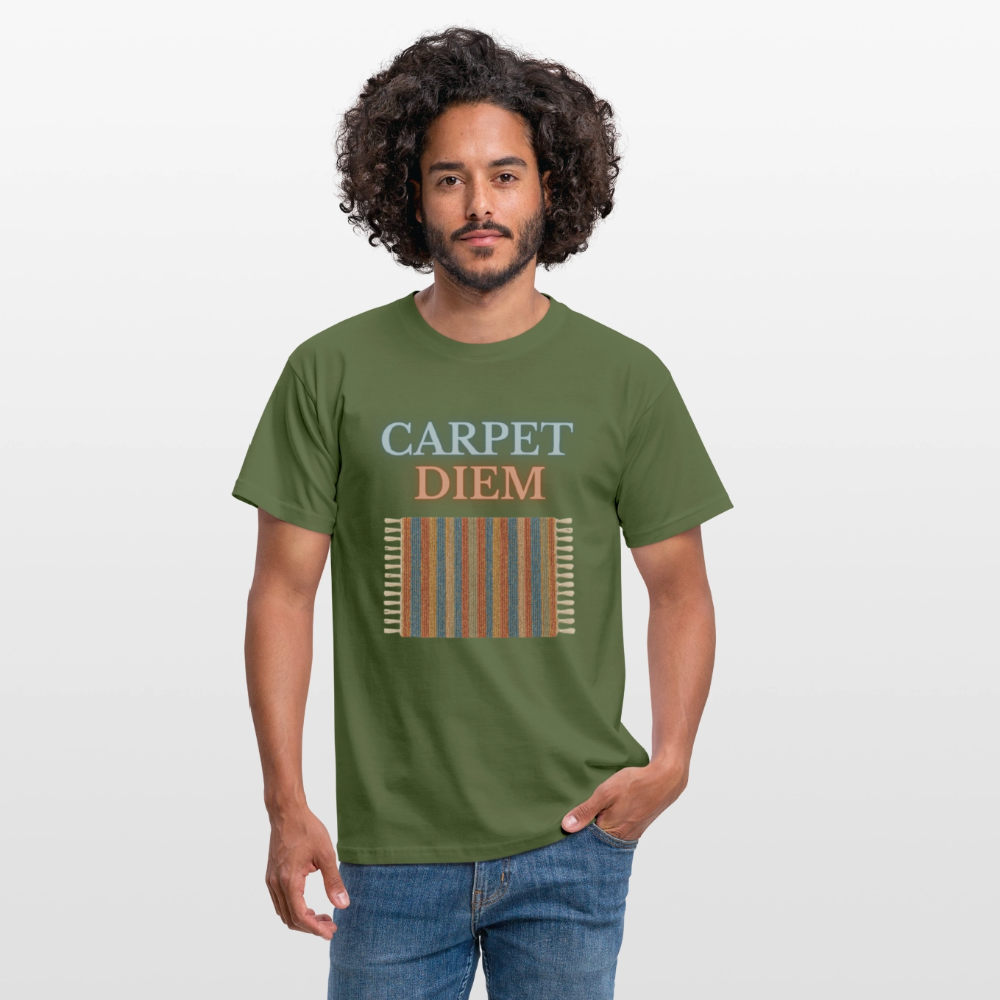 Carpet Diem - Männer T-Shirt - Militärgrün