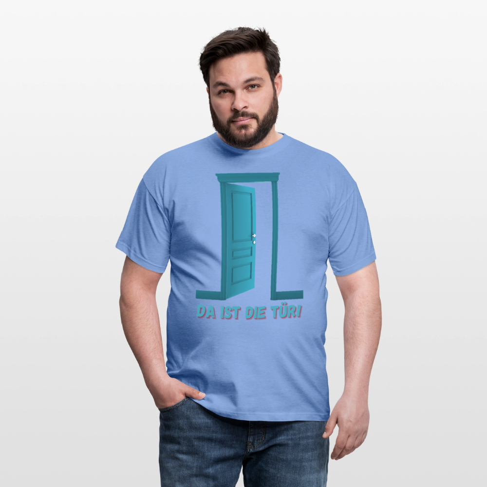 Da ist die Tür - Männer T-Shirt - carolina blue