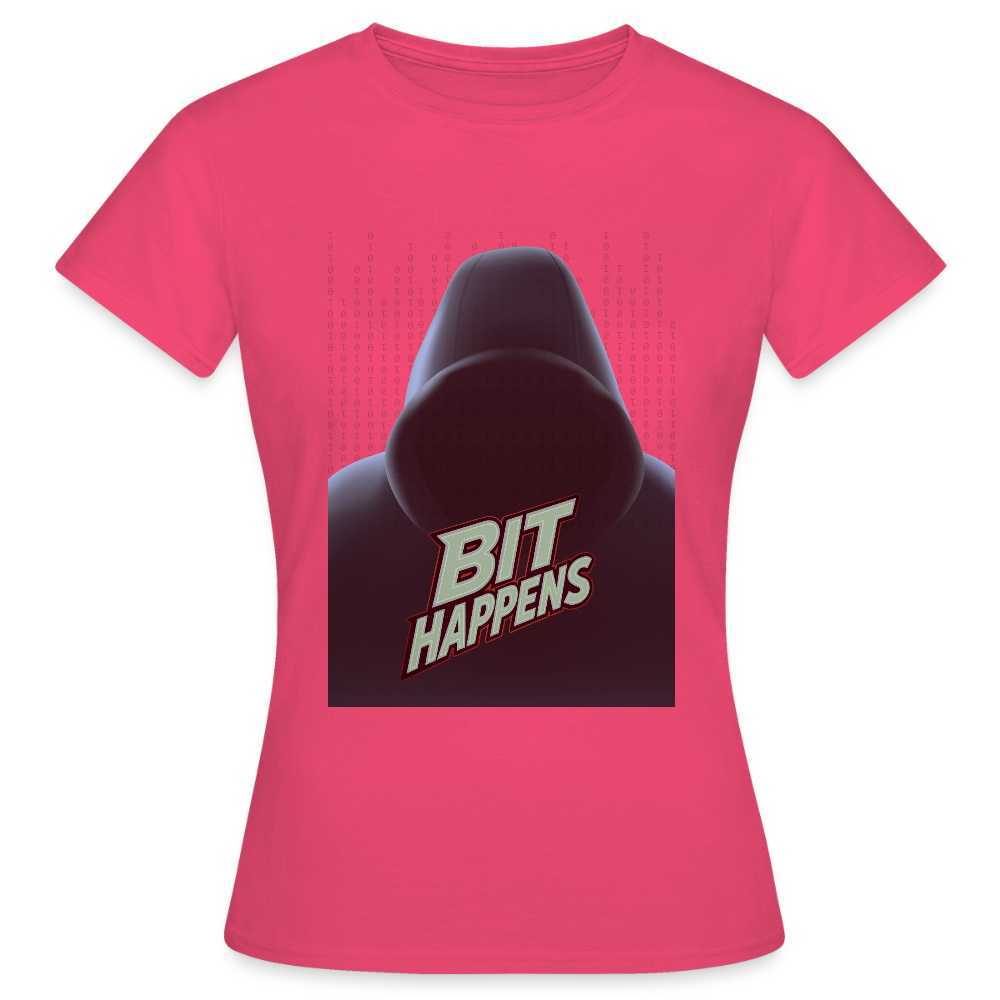 Bit Happens - Frauen T-Shirt - Azalea