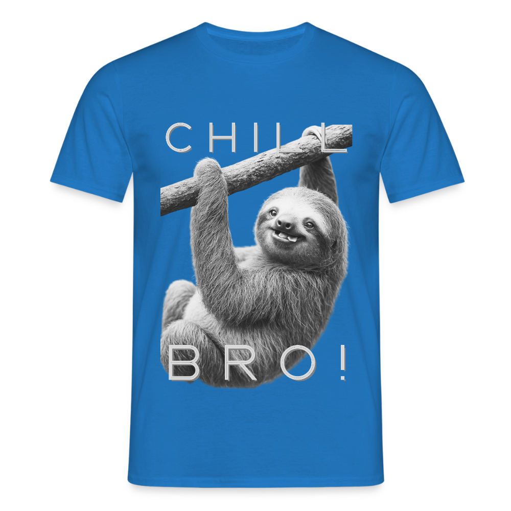 Chill Bro! - Männer T-Shirt - Royalblau