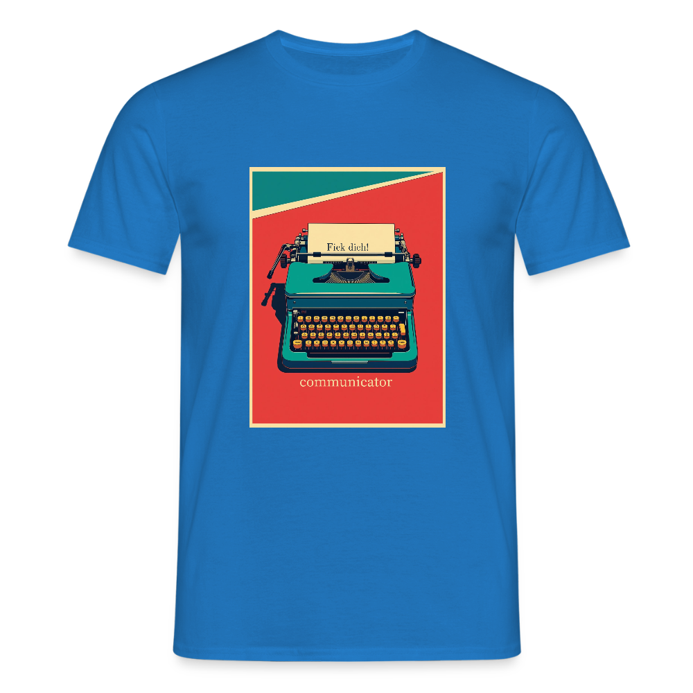 communicator Fick dich - Männer - T-Shirt - Royalblau