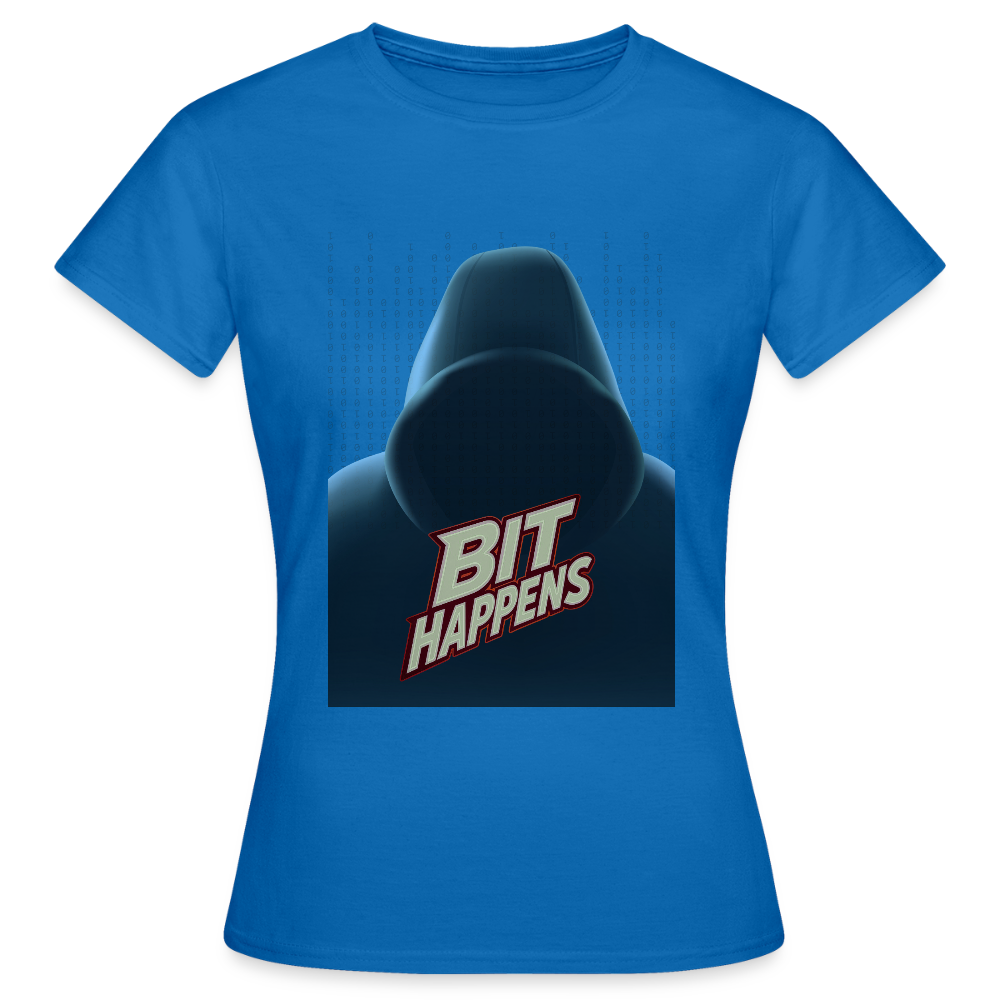 Bit Happens - Frauen T-Shirt - Royalblau
