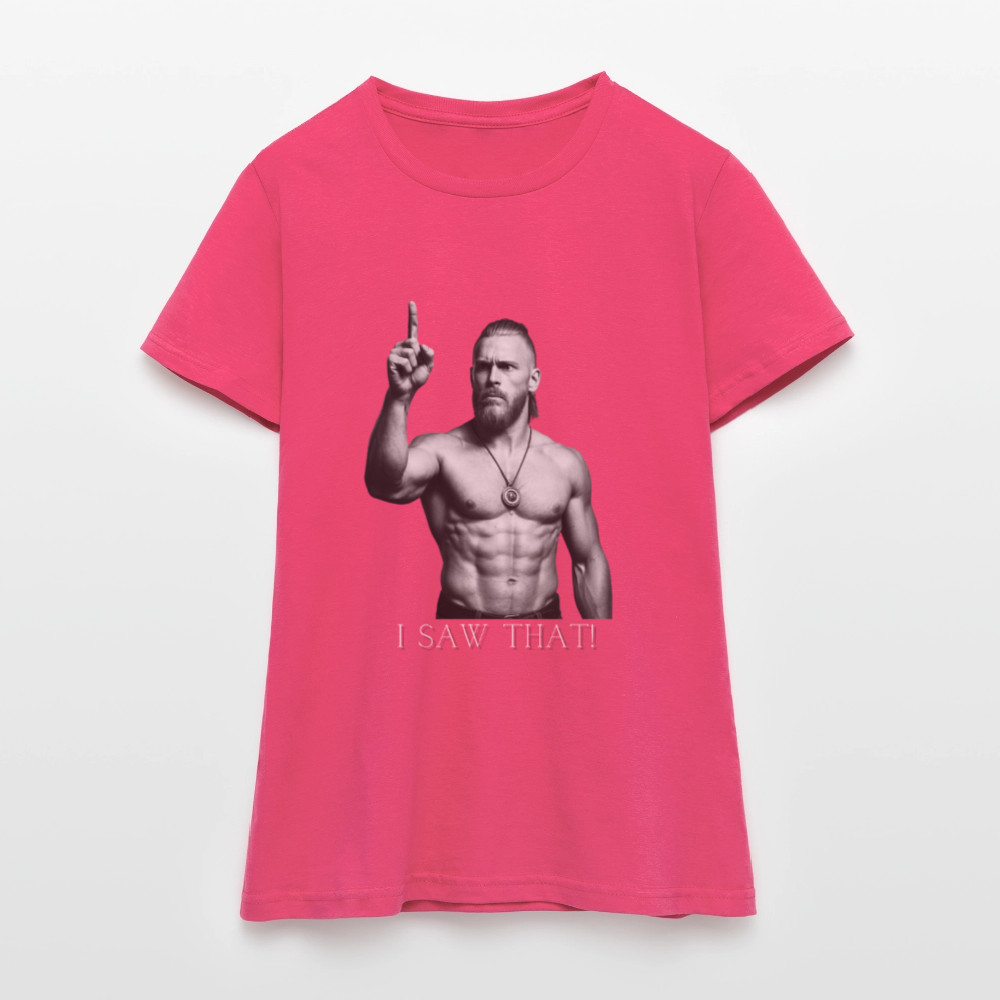 Technoviking - I saw that! - Frauen T-Shirt - Azalea