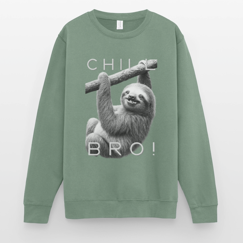 Chill Bro! - Unisex Pullover - Graugrün