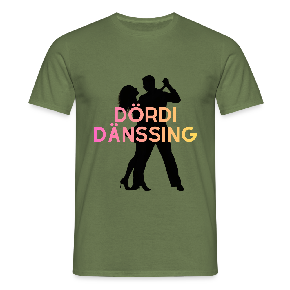 Dördi Dänssing - Männer T-Shirt - Militärgrün