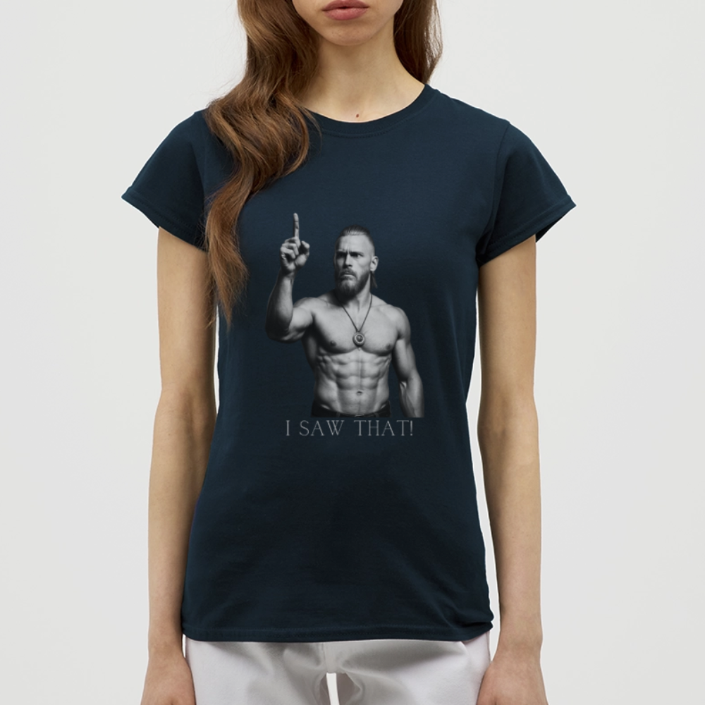 Technoviking - I saw that! - Frauen T-Shirt - Navy