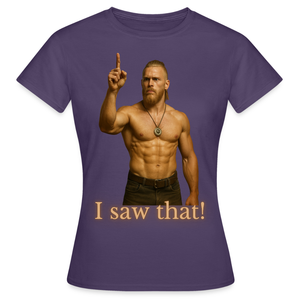 Technoviking - I saw that! - Frauen T-Shirt - Dunkellila