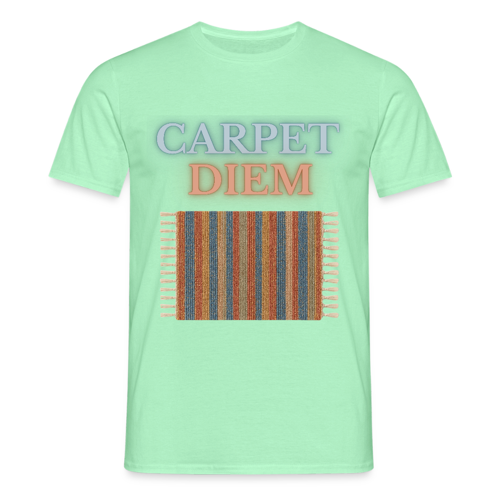 Carpet Diem - Männer T-Shirt - Mintgrün