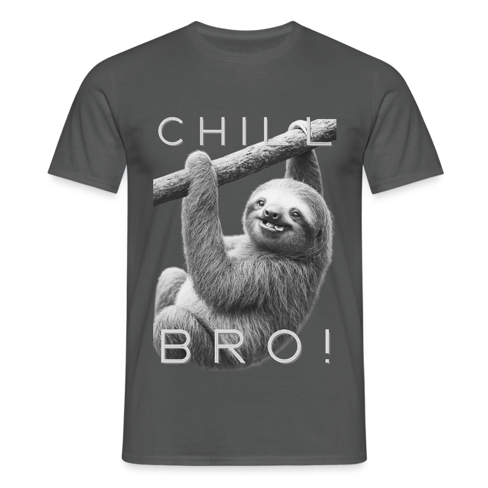Chill Bro! - Männer T-Shirt - Anthrazit