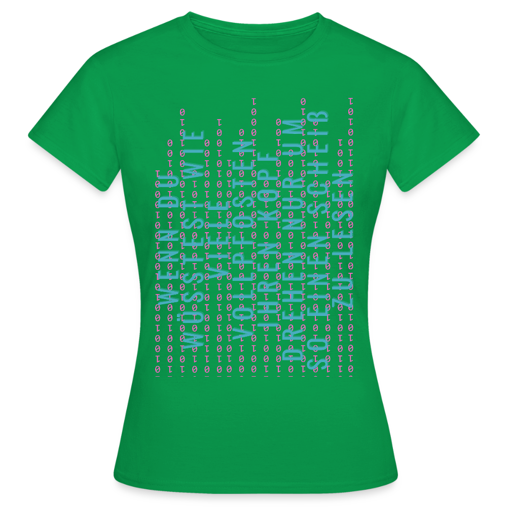 Und Tschüß Metaversum - Frauen T-Shirt - Kelly Green