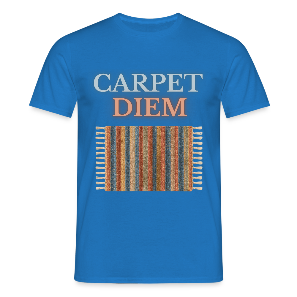 Carpet Diem - Männer T-Shirt - Royalblau