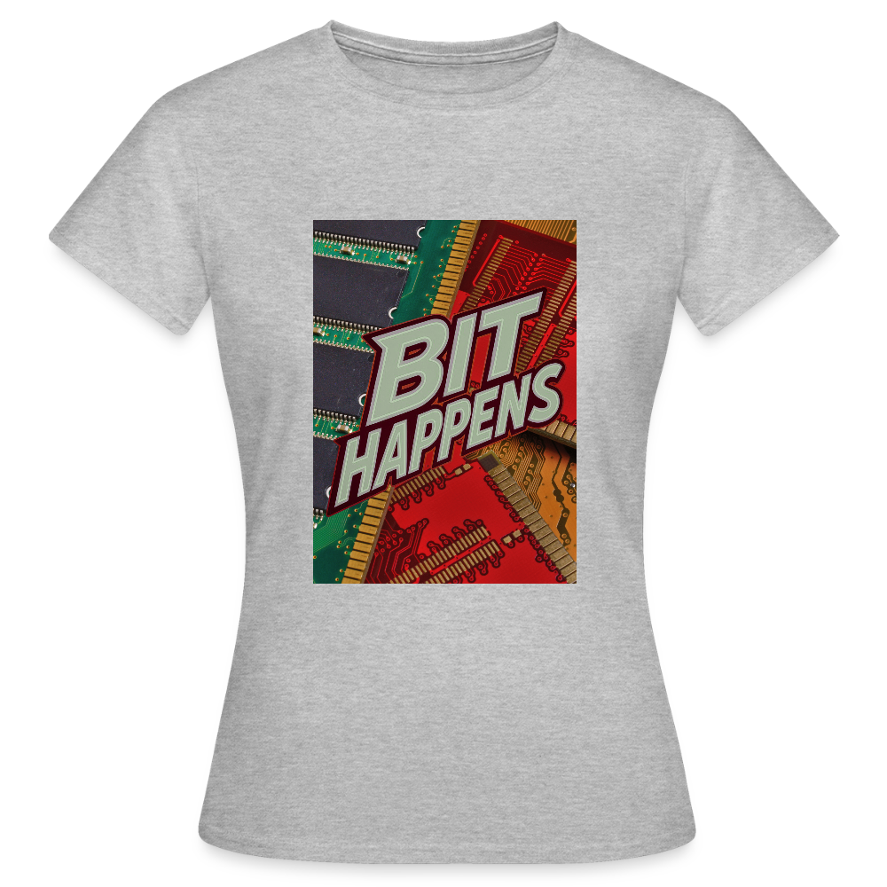 Bit Happens - Frauen T-Shirt - Grau meliert