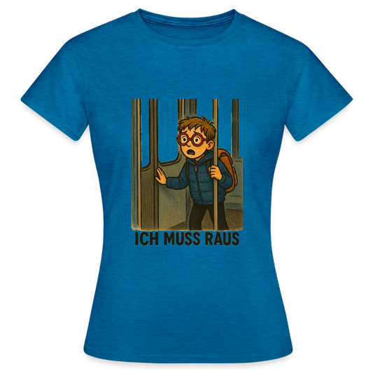 Junge im Bus ich muss raus - Frauen T-Shirt - Antikblaues Saphir meliert