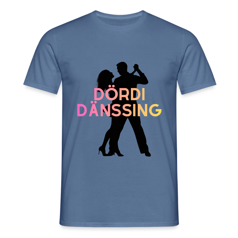 Dördi Dänssing - Männer T-Shirt - Taubenblau 