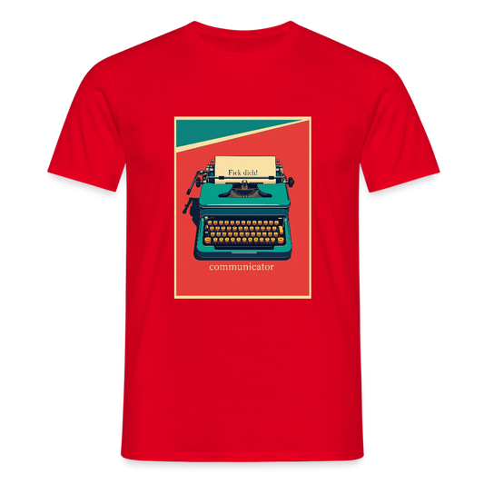 communicator Fick dich - Männer - T-Shirt - Rot